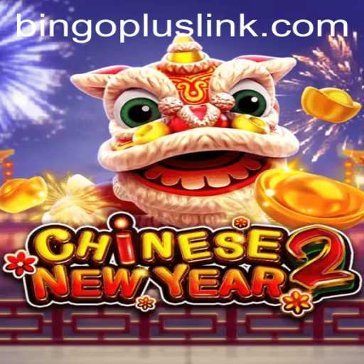 CHINESENEWYEAR2: An Exciting Game Experience with BingoPlus