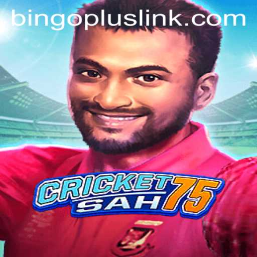 Unveiling CricketSah75: The Exciting Blend of Cricket and BingoPlus