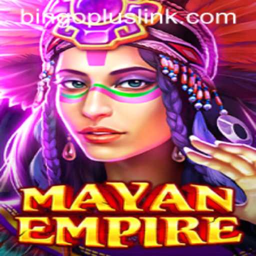 MayanEmpire: A New Era of BingoPlus Gaming