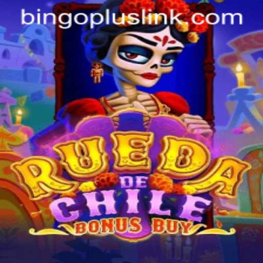 Exploring RuedaDeChileBonusBuy: The Exciting World of BingoPlus