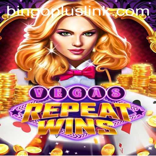 Discovering VegasRepeatWins with BingoPlus: An Exciting Twist on Classic Gaming